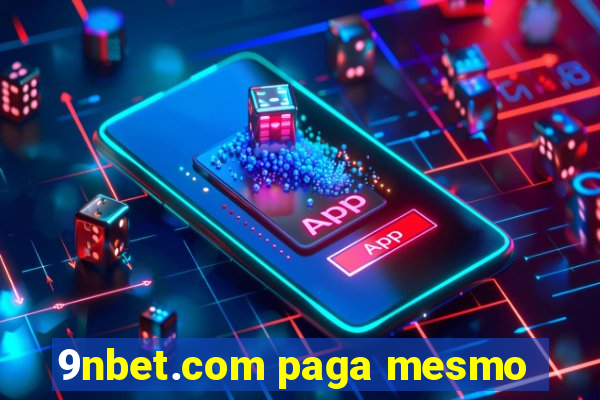 9nbet.com paga mesmo